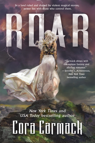 Roar: A Stormheart Novel by Cora Carmack