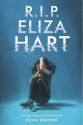 R.I.P. Eliza Hart Book by Alyssa Sheinmel