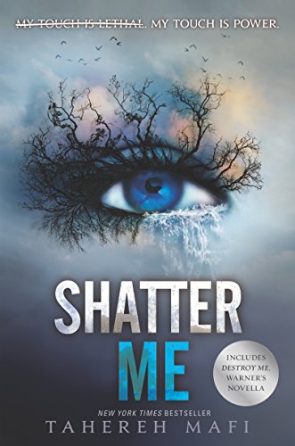 Shatter Me Book by Tahereh Mafi from Shatter Me series ebook 