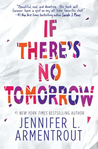 If There No Tomorrow Book by Jennifer Armentrout