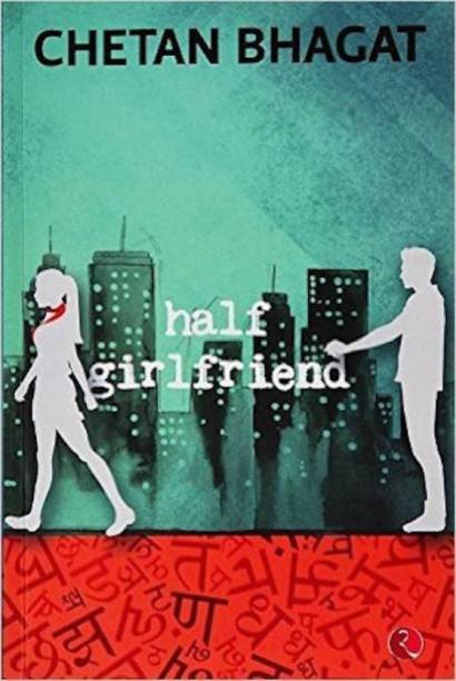 Half Girlfriend  (English, Paperback, Bhagat Chetan)